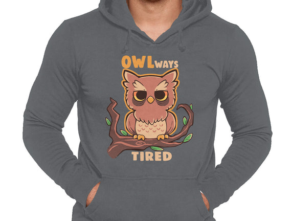 Owlways Tired