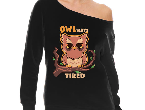 Owlways Tired