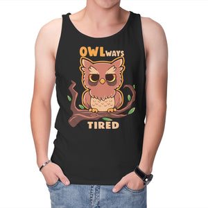 Owlways Tired