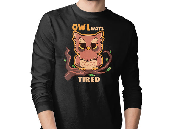 Owlways Tired