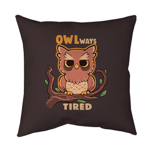 Owlways Tired