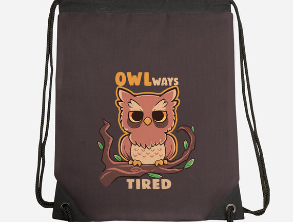 Owlways Tired