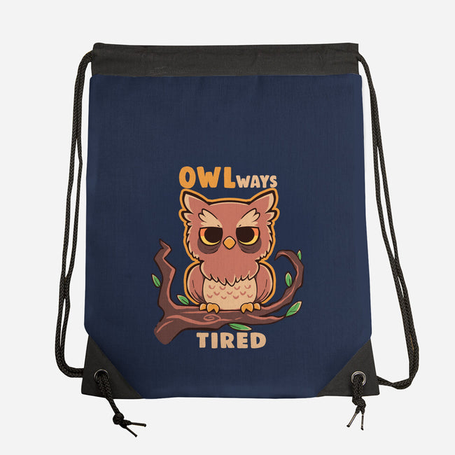 Owlways Tired-None-Drawstring-Bag-TechraNova