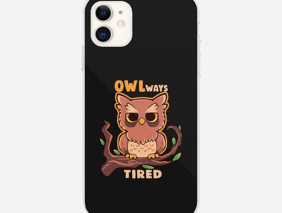 Owlways Tired