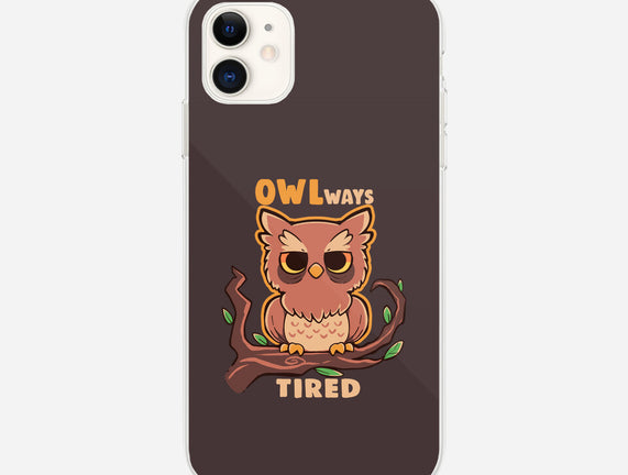 Owlways Tired