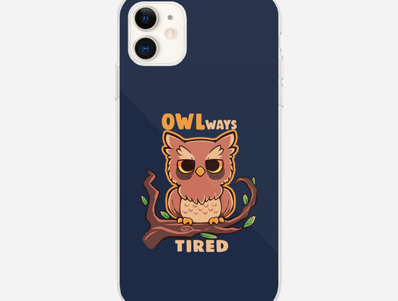 Owlways Tired