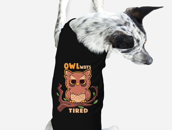 Owlways Tired