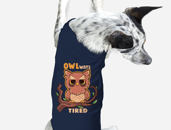 Owlways Tired