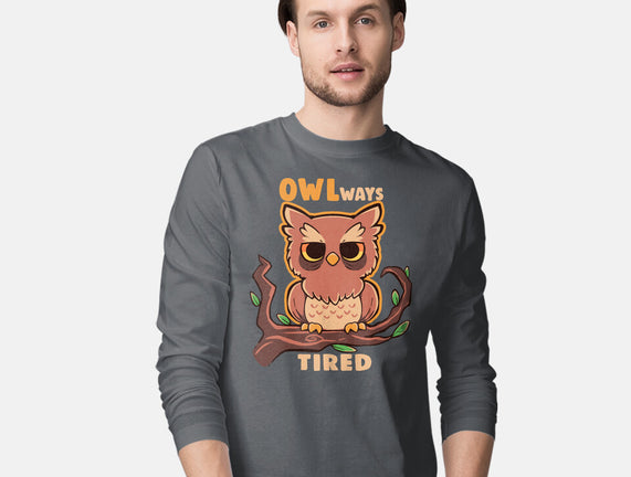 Owlways Tired