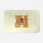 Trust Me I Got This-None-Memory Foam-Bath Mat-rmatix