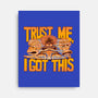 Trust Me I Got This-None-Stretched-Canvas-rmatix