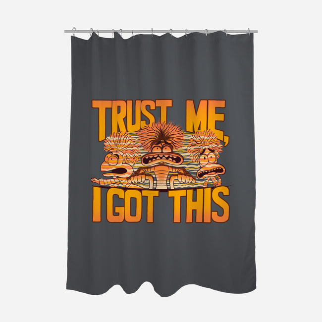 Trust Me I Got This-None-Polyester-Shower Curtain-rmatix