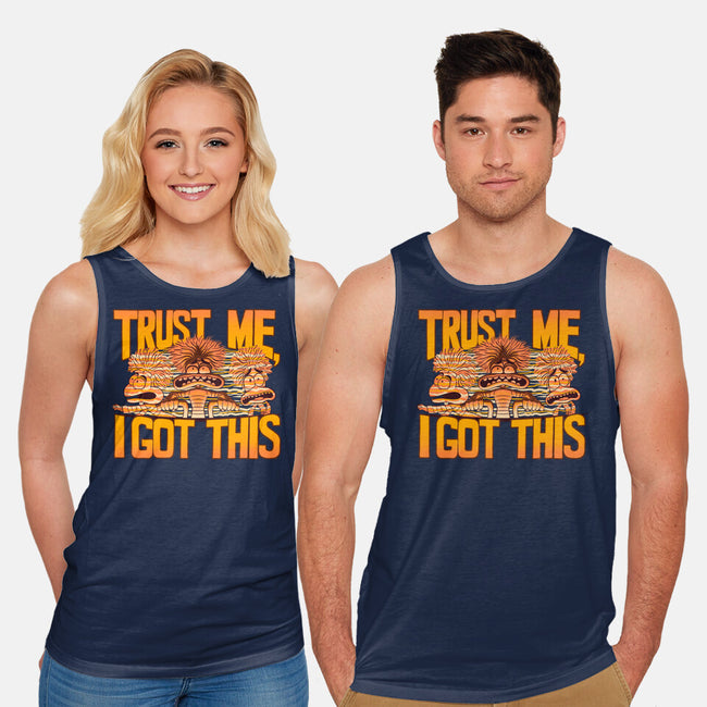 Trust Me I Got This-Unisex-Basic-Tank-rmatix