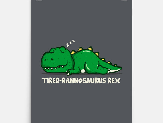 Tiredrannosaurus-rex