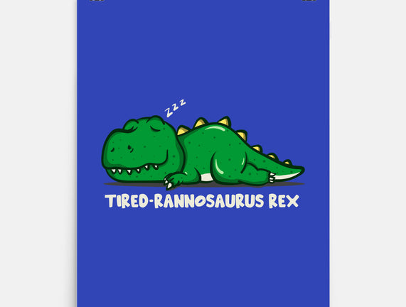 Tiredrannosaurus-rex