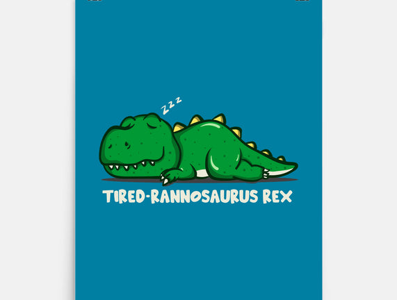 Tiredrannosaurus-rex