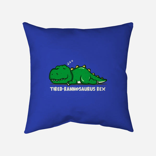 Tiredrannosaurus-rex-None-Removable Cover w Insert-Throw Pillow-turborat14