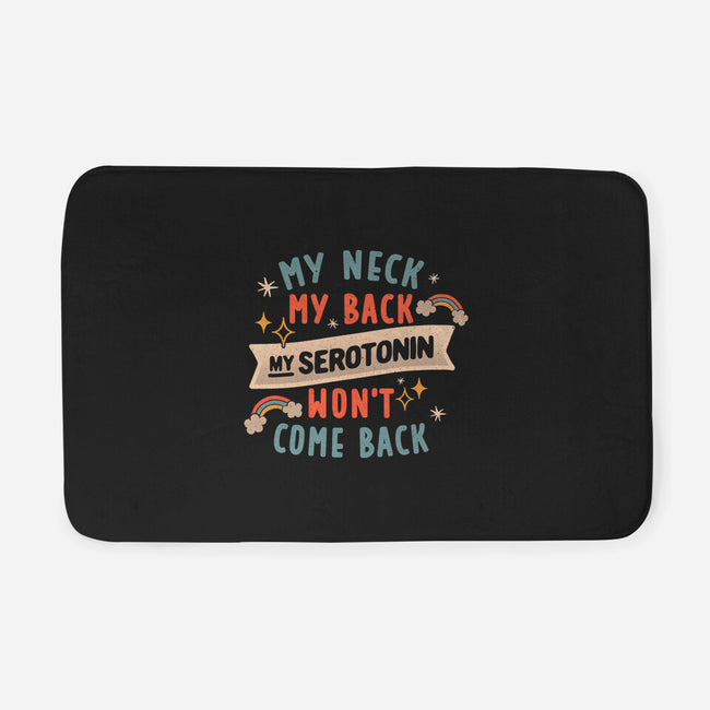 My Serotonin Wont Come Back-None-Memory Foam-Bath Mat-koalastudio