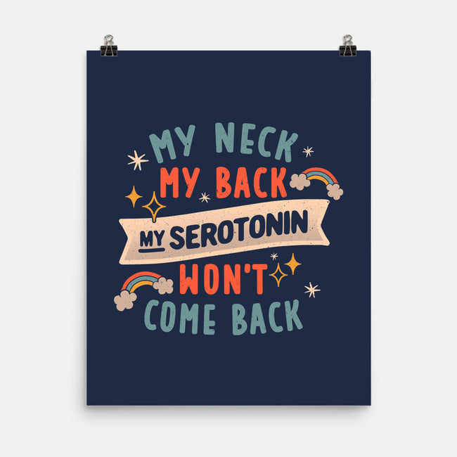 My Serotonin Wont Come Back-None-Matte-Poster-koalastudio