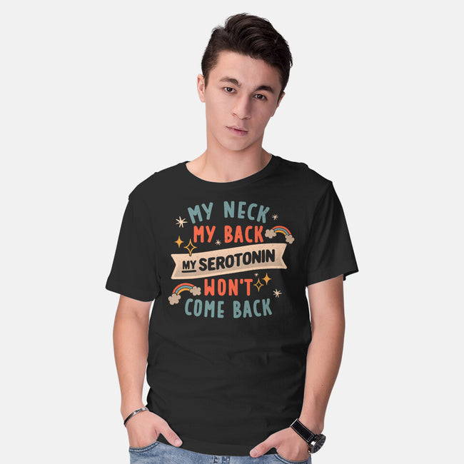 My Serotonin Wont Come Back-Mens-Basic-Tee-koalastudio