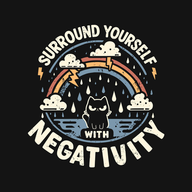 Surround Yourself With Negativity-None-Outdoor-Rug-BridgeWalker