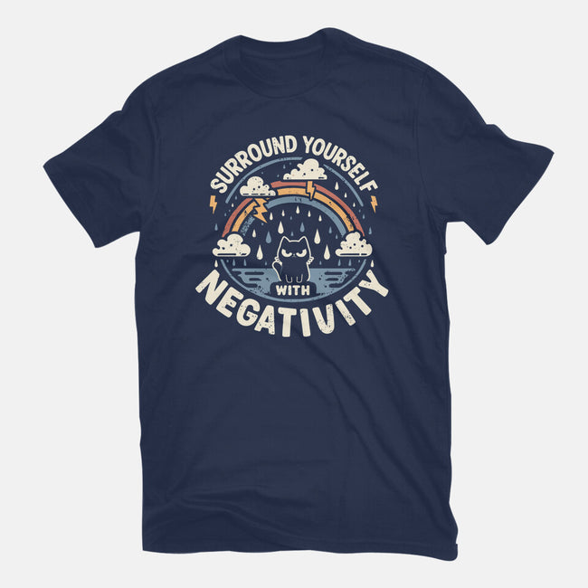 Surround Yourself With Negativity-Mens-Heavyweight-Tee-BridgeWalker