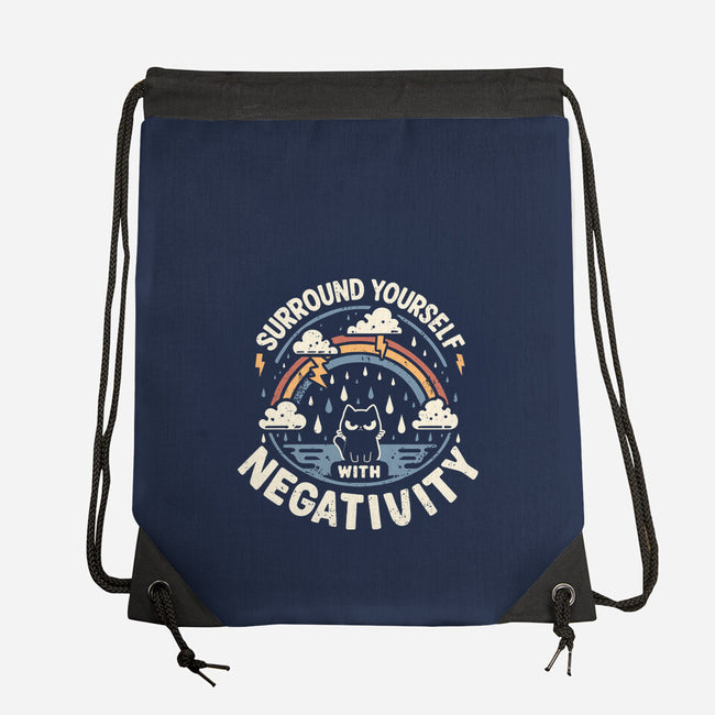 Surround Yourself With Negativity-None-Drawstring-Bag-BridgeWalker