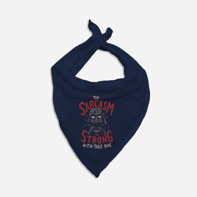 The Sarcasm Is Strong With This One-Dog-Bandana-Pet Collar-Arigatees