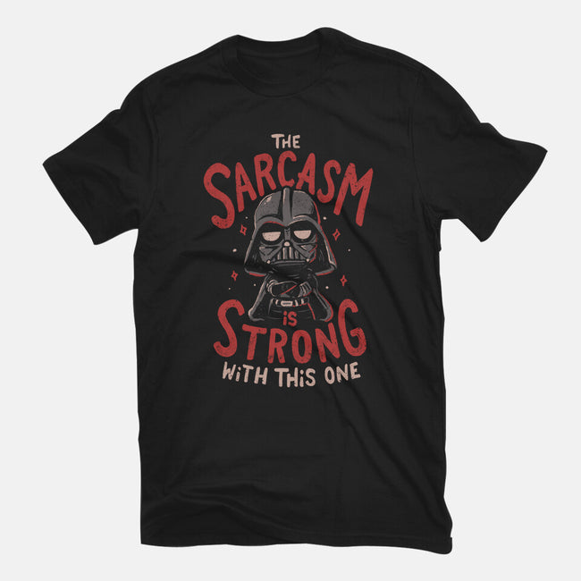 The Sarcasm Is Strong With This One-Mens-Premium-Tee-Arigatees