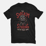 The Sarcasm Is Strong With This One-Mens-Heavyweight-Tee-Arigatees