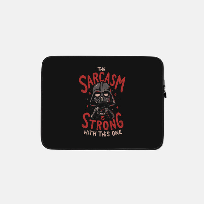 The Sarcasm Is Strong With This One-None-Zippered-Laptop Sleeve-Arigatees