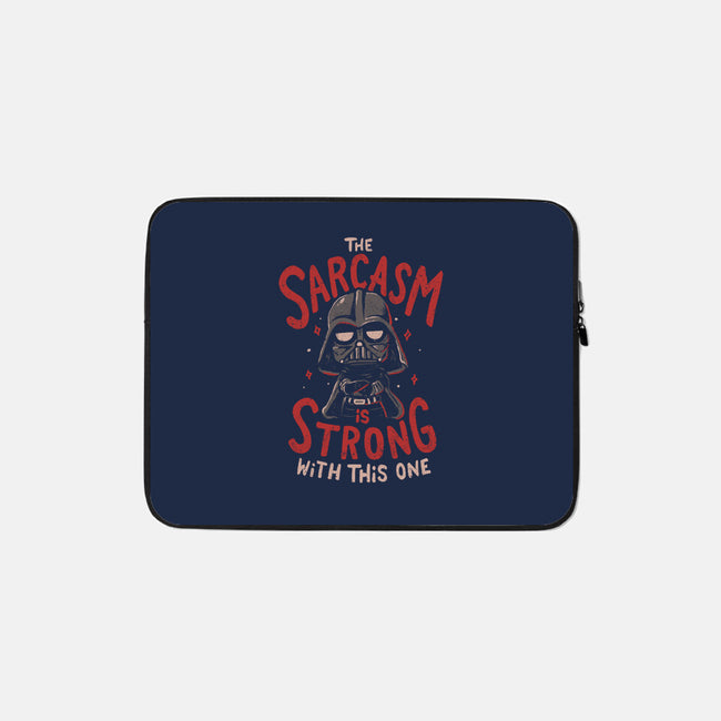 The Sarcasm Is Strong With This One-None-Zippered-Laptop Sleeve-Arigatees