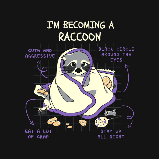 Becoming A Raccoon-Womens-Racerback-Tank-yumie