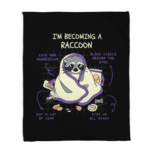 Becoming A Raccoon