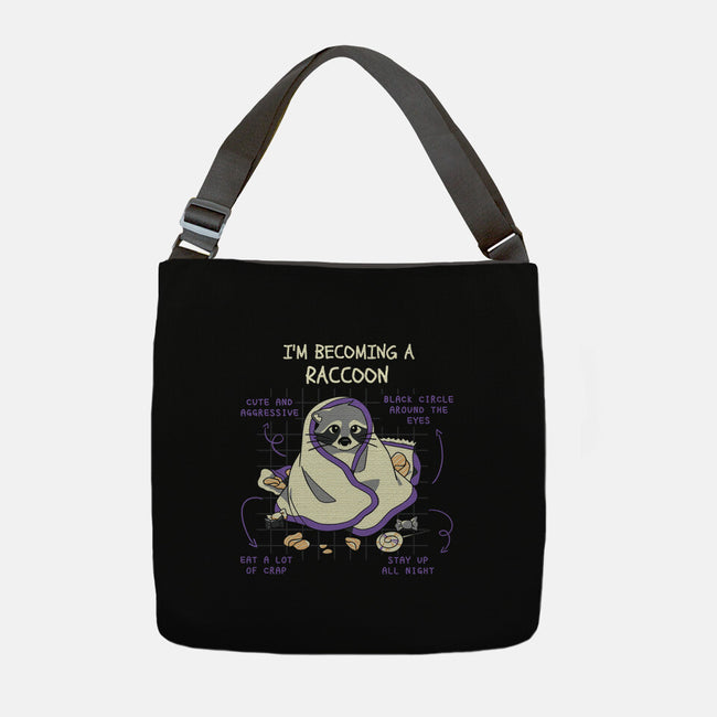 Becoming A Raccoon-None-Adjustable Tote-Bag-yumie