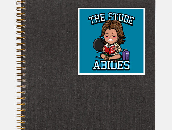 The Stude Abides