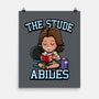 The Stude Abides-None-Matte-Poster-Boggs Nicolas