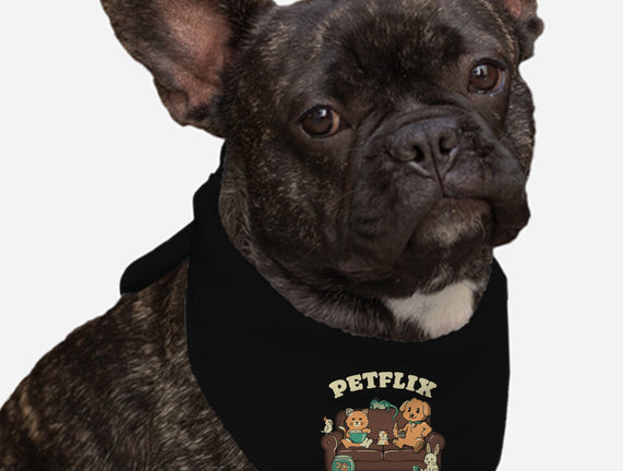 Petflix And Chill