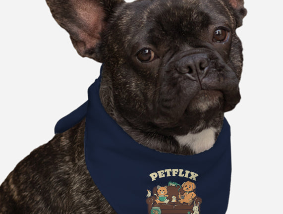 Petflix And Chill