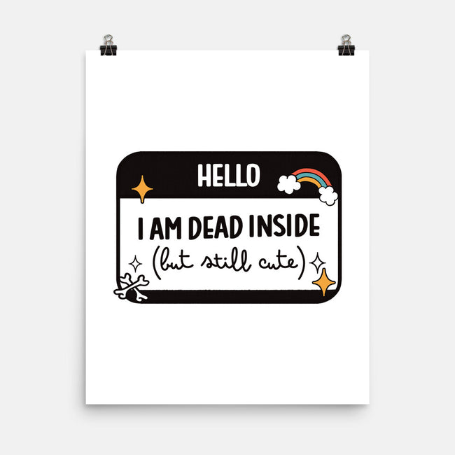 Hello I Am Dead Inside-None-Matte-Poster-koalastudio