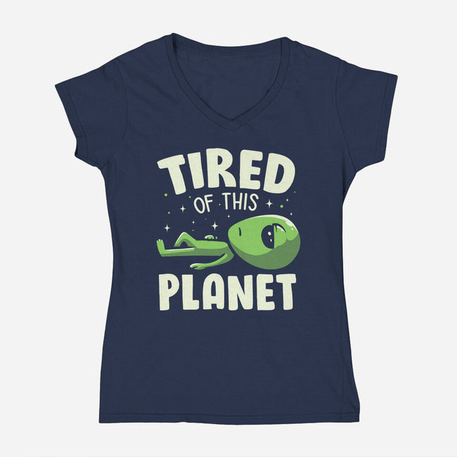 Tired Of This Planet-Womens-V-Neck-Tee-koalastudio