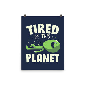 Tired Of This Planet