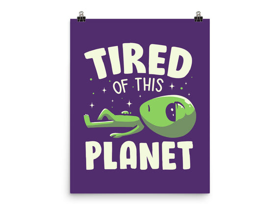 Tired Of This Planet