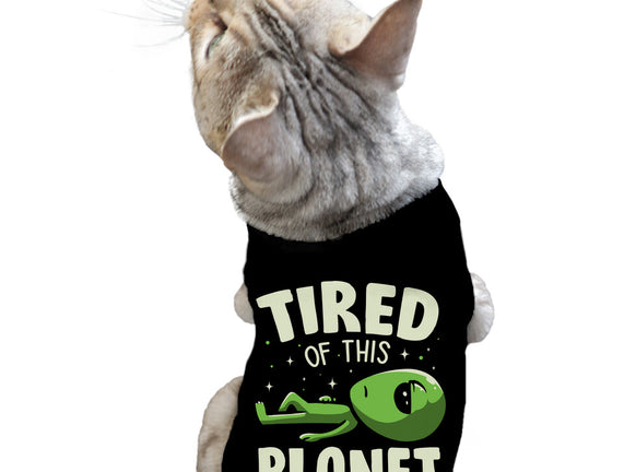 Tired Of This Planet