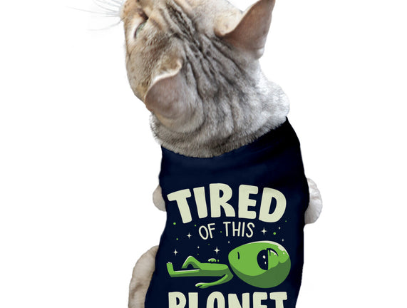 Tired Of This Planet