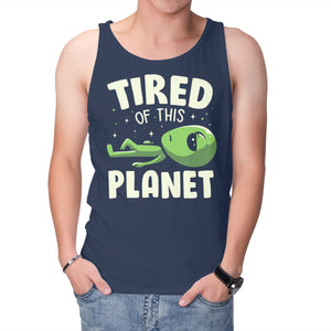 Tired Of This Planet