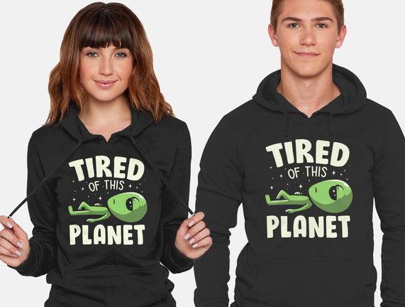 Tired Of This Planet