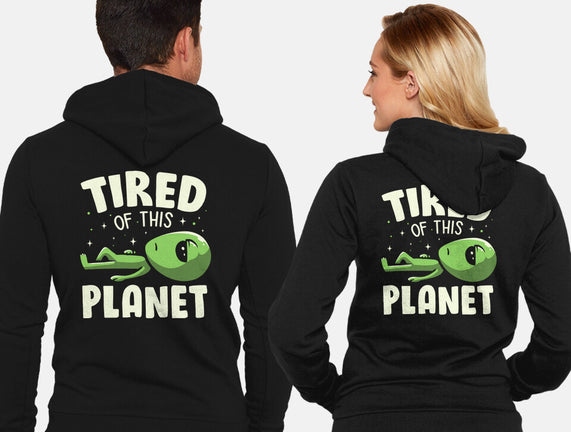 Tired Of This Planet