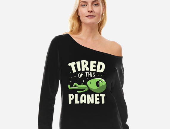 Tired Of This Planet