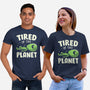 Tired Of This Planet-Unisex-Basic-Tee-koalastudio